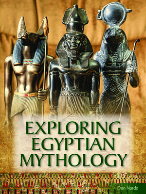cover image of Exploring Egyptian Mythology